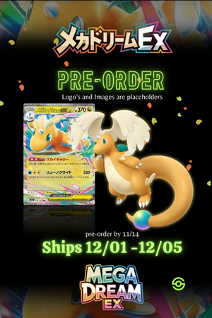 [PRE-ORDER] Mega Dream ex - Japanese Booster Box (High Class Pack 2025)